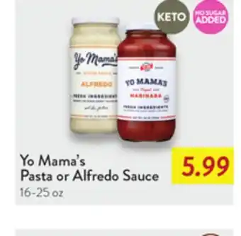 Fresh Thyme Yo Mama's Pasta or Alfredo Sauce offer