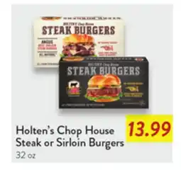 Fresh Thyme Holten's Chop House Steak or Sirloin Burgers offer