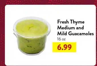 Fresh Thyme Fresh Thyme Medium and Mild Guacamoles offer