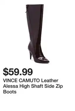 Marshalls VINCE CAMUTO Leather Alessa High Shaft Side Zip Boots offer