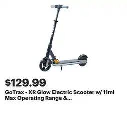 Best Buy GoTrax - XR Glow Electric Scooter w/ 11mi Max Operating Range & 10mph Max Speed - Black offer