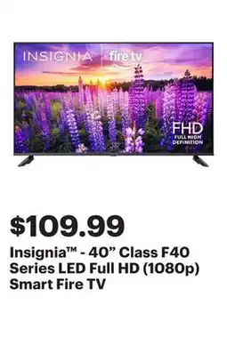 Best Buy Insignia - 40 Class F40 Series LED Full HD (1080p) Smart Fire TV offer