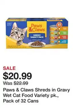Tractor Supply Company Paws & Claws Shreds in Gravy Wet Cat Food Variety pk., Pack of 32 Cans offer