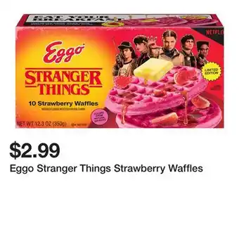 Wegmans Eggo Stranger Things Strawberry Waffles offer