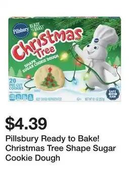 Wegmans Pillsbury Ready to Bake! Christmas Tree Shape Sugar Cookie Dough offer