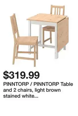 Ikea PINNTORP / PINNTORP Table and 2 chairs, light brown stained white stained/light brown stained offer