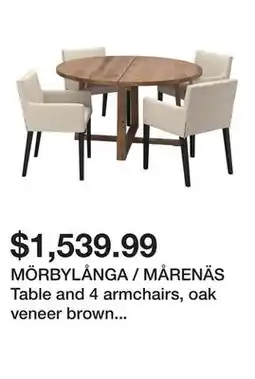 Ikea MÖRBYLÅNGA / MÅRENÄS Table and 4 armchairs, oak veneer brown stained/black Gunnared beige offer