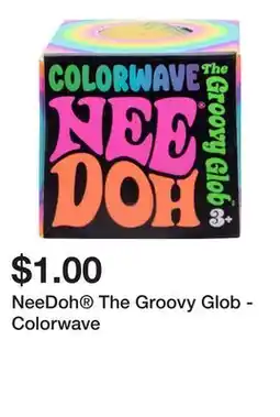 Five Below NeeDoh The Groovy Glob - Colorwave offer