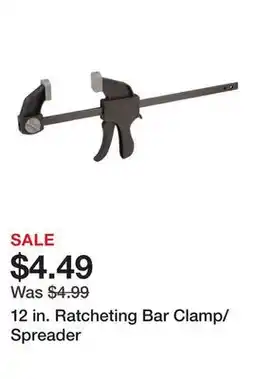 Harbor Freight Tools 12 in. Ratcheting Bar Clamp/Spreader offer