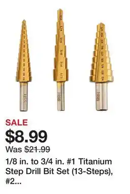 Harbor Freight Tools 1/8 in. to 3/4 in. #1 Titanium Step Drill Bit Set (13-Steps), #2 (6-Steps), and #3 (9-Steps) offer