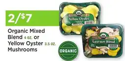 Heinen's Organic Mixed Blend 4 OZ. or Yellow Oyster 3.5 OZ. Mushrooms offer