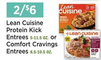 Heinen's Lean Cuisine Protein Kick Entrees 5-11.5 OZ. or Comfort Cravings Entrees 8.5-10.5 OZ offer