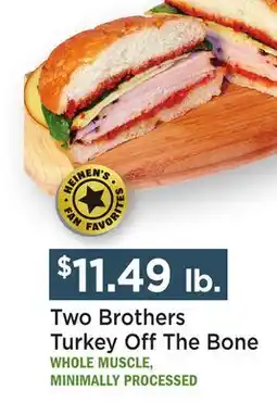 Heinen's Two Brothers Turkey Off The Bone offer