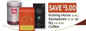 Heinen's Kicking Horse 10 OZ., Stumptown 12 OZ. or Illy 8.8-10 OZ. Coffee offer