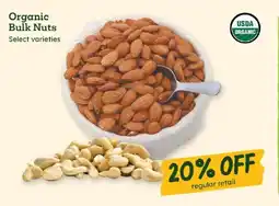 Sprouts Farmers Market Organic Bulk Nuts offer