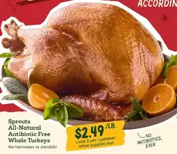 Sprouts Farmers Market Sprouts All-Natural Antibiotic Free Whole Turkeys offer