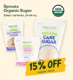 Sprouts Farmers Market Sprouts Organic Sugar offer