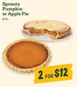 Sprouts Farmers Market Sprouts Pumpkin or Apple Pie offer