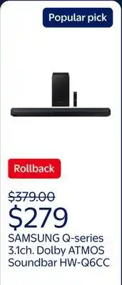 Walmart SAMSUNG Q-series 3.1ch. Dolby ATMOS Soundbar with Q-Symphony HW-Q6CC offer
