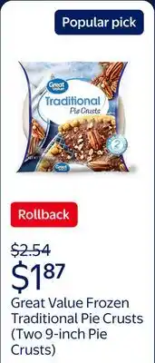 Walmart Great Value Frozen Traditional Pie Crusts, Two 9-inch Pie Crust & Pans offer