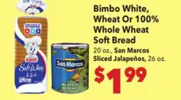 Vallarta Supermarkets Bimbo White, Wheat Or 100% Whole Wheat Soft Bread offer