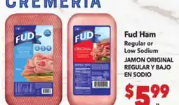 Vallarta Supermarkets Fud Ham Regular or Low Sodium / JAMON ORIGINAL REGULAR Y BAJO EN SODIO offer