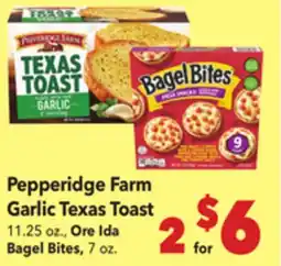 Vallarta Supermarkets Pepperidge Farm Garlic Texas Toast Ore Ida offer