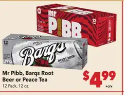 Vallarta Supermarkets Mr Pibb, Barqs Root Beer or Peace Tea offer