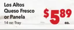 Vallarta Supermarkets Los Altos Queso Fresco or Panela offer