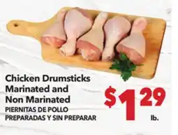Vallarta Supermarkets Chicken Drumsticks Marinated and Non Marinated / PIERNITAS DE POLLO PREPARADAS Y SIN PREPARAR offer