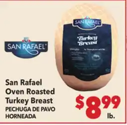 Vallarta Supermarkets San Rafael Oven Roasted Turkey Breast / PECHUGA DE PAVO HORNEADA offer