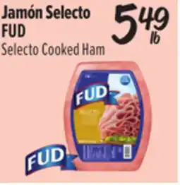 El Super FUD Selecto Cooked Ham offer