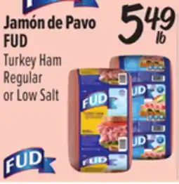 El Super FUD Turkey Ham offer