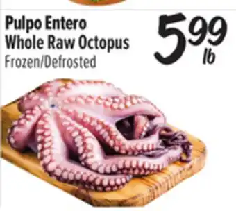 El Super Whole Raw Octopus offer