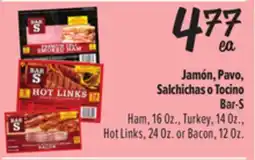 El Super Bar-S Ham, 16 Oz., Turkey, 14 Oz., Hot Links, 24 Oz. or Bacon, 12 Oz offer