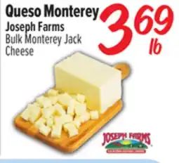 El Super Joseph Farms Bulk Monterey Jack Cheese offer