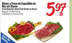 El Super Fresh Fresh Boneless Beef Clod Steaks or Roast offer