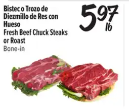 El Super Fresh Fresh Beef Chuck Steaks or Roast offer