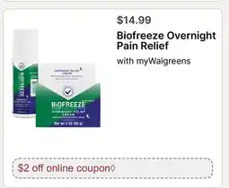 Walgreens Biofreeze Overnight Pain Relief offer