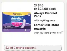 Walgreens Always Discreet Pads offer
