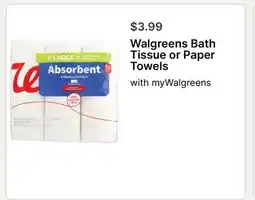 Walgreens Walgreens Bath Tissue or Paper Towels offer