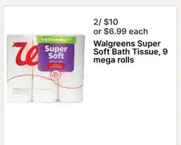 Walgreens Walgreens Super Soft Bath Tissue, 9 mega rolls offer