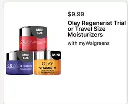 Walgreens Olay Regenerist Trial or Travel Size Moisturizers offer