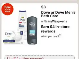 Walgreens Dove or Dove Men's Bath Care offer