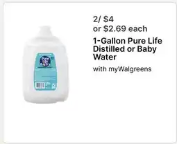 Walgreens 1-Gallon Pure Life Distilled or Baby Water offer
