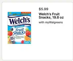 Walgreens Welch's Fruit Snacks, 19.8 oz offer