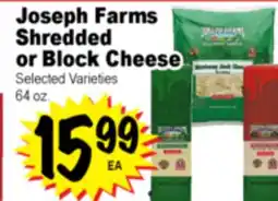 Superior Grocers Joseph Farms Shredded or Block Cheese offer