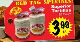 Superior Grocers Superior Tortillas offer