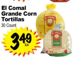 Superior Grocers El Comal Grande Corn Tortillas offer