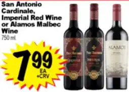 Superior Grocers San Antonio Cardinale, Imperial Red Wine or Alamos Malbec Wine offer